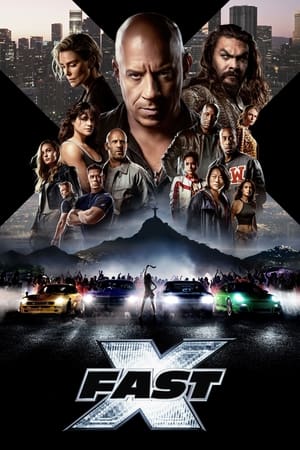 Fast X 2023 Hindi (ORG) Dual Audio – Movie Poster